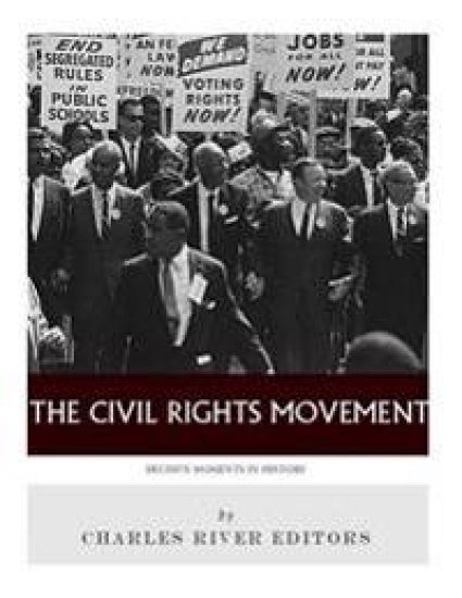 Decisive Moments in History: The Civil Rights Movement