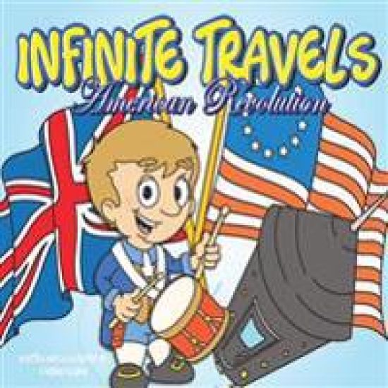 Infinite Travels: American Revolution