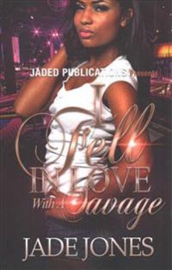 I Fell In Love with a Savage