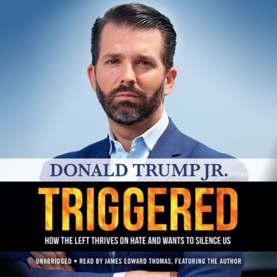 Triggered Lib/E: How the Left Thrives on Hate and Wants to Silence Us
