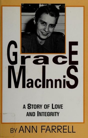 Grace Macinnis: A Story of Love and Integrity