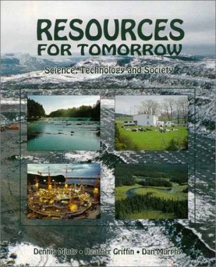 Resources for Tomorrow: Science Tecnology and Society