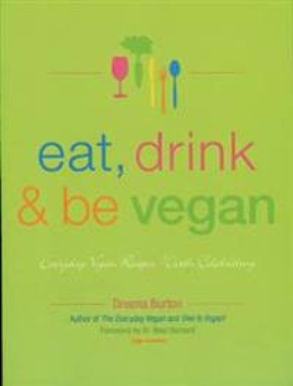 Eat, Drink & Be Vegan