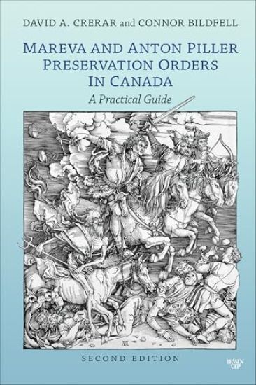 Mareva and Anton Piller Preservation Orders in Canada