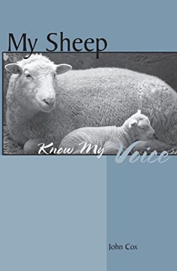My Sheep Know My Voice