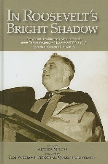 In Roosevelt's Bright Shadow
