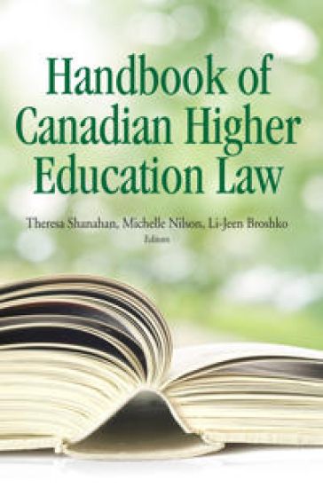 The Handbook of Canadian Higher Education Law