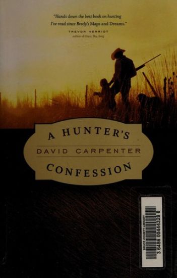 A Hunter's Confession
