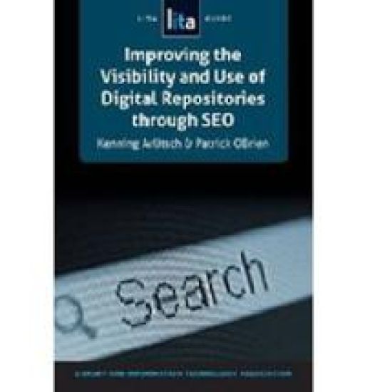 Improving the Visibility and Use of Digital Repositories through SEO