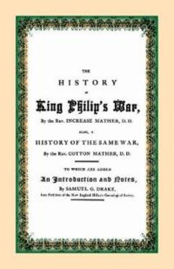 The History of King Philip's War