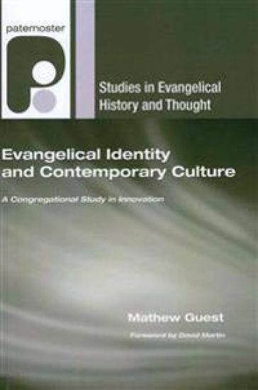 Evangelical Identity and Contemporary Culture