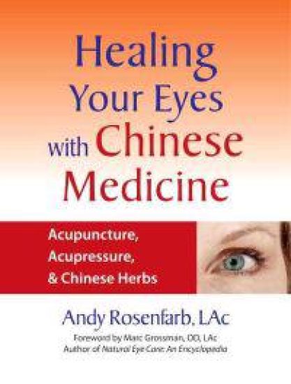Healing Your Eyes with Chinese Medicine