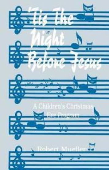 'Tis The Night Before Jesus