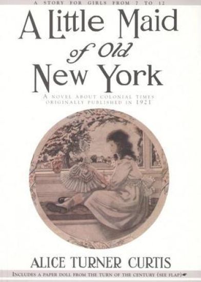 A Little Maid of Old New York