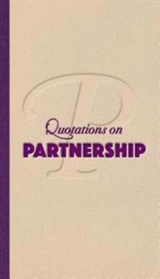 Partnership: Quotations on Relationships and Results