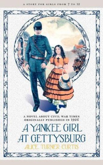 A Yankee Girl at Gettysburg