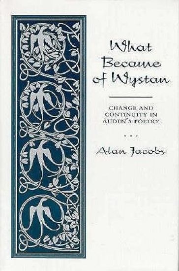What Became of Wystan?