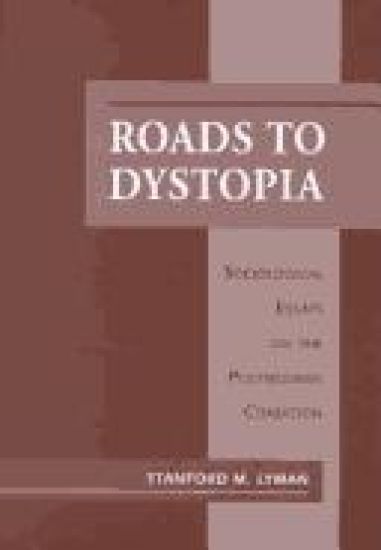 Roads to Dystopia