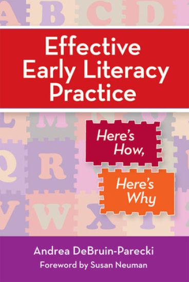 Effective Early Literacy Practice