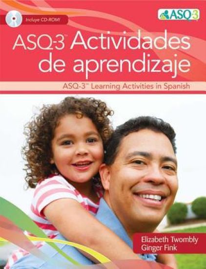Ages & Stages Questionnaires®: Social Emotional (ASQ®:SE-2): Learning Activities & More