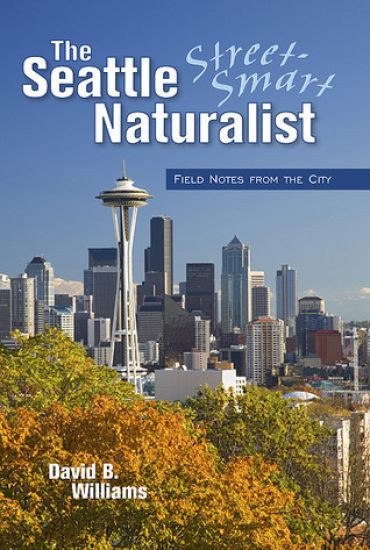 The Seattle Street Smart Naturalist