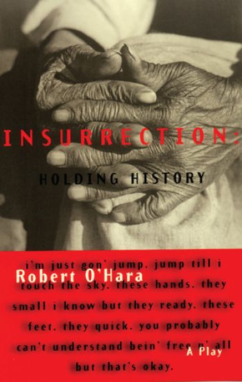 Insurrection: Holding History