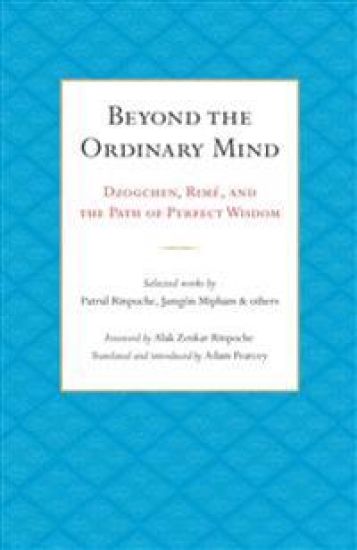 Beyond the Ordinary Mind
