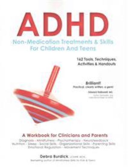 ADHD: Non-Medication Treatments and Skills for Children and Teens