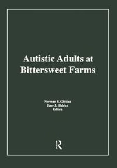 Autistic Adults at Bittersweet Farms