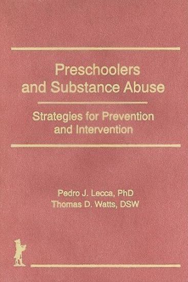 Preschoolers and Substance Abuse