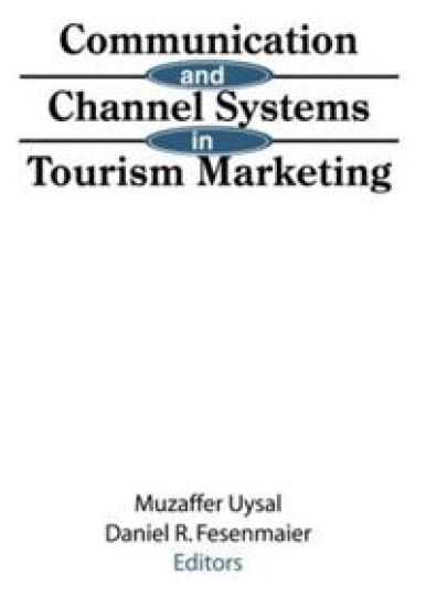 Communication and Channel Systems in Tourism Marketing