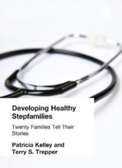 Developing Healthy Stepfamilies