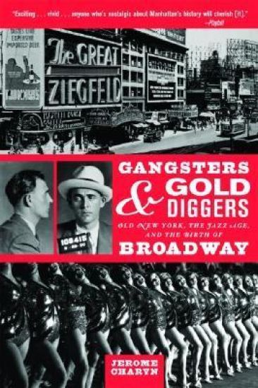 Gangsters and Gold Diggers