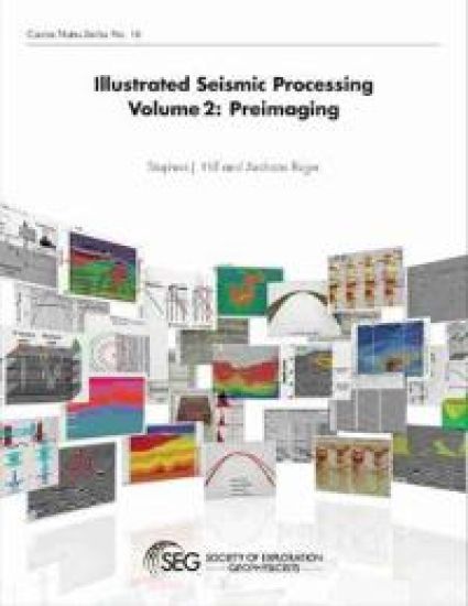 Illustrated Seismic Processing Volume 2 – Stephen J. Hill, kirjan kansikuva