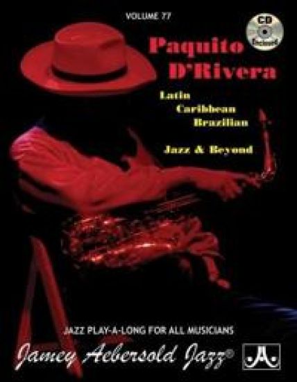 Volume 77: Paquito D'Rivera (with Free Audio CD)