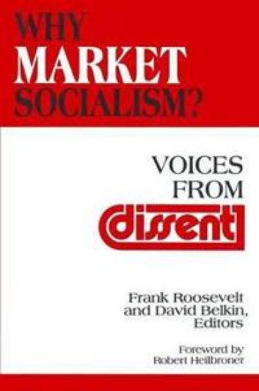 Why Market Socialism?