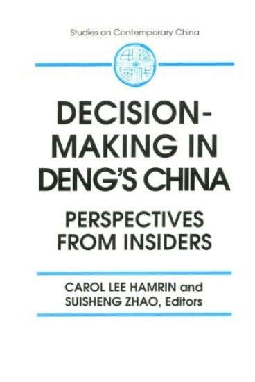 Decision-making in Deng's China