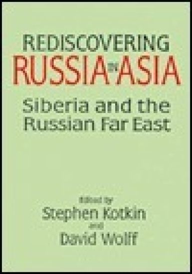 Rediscovering Russia in Asia