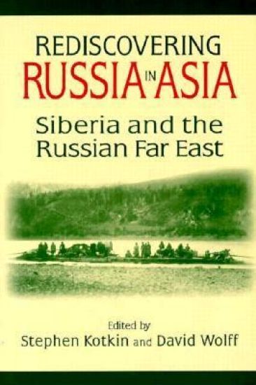 Rediscovering Russia in Asia