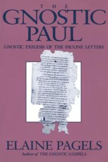 The Gnostic Paul