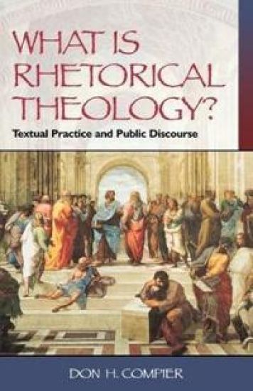What is Rhetorical Theology?