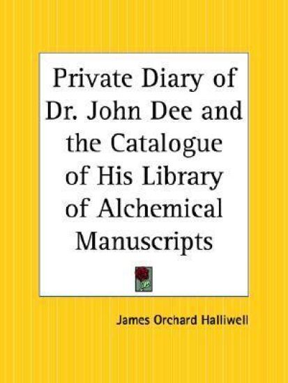 The Private Diary of Dr. John Dee