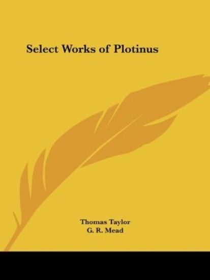 Select Works of Plotinus - 1929