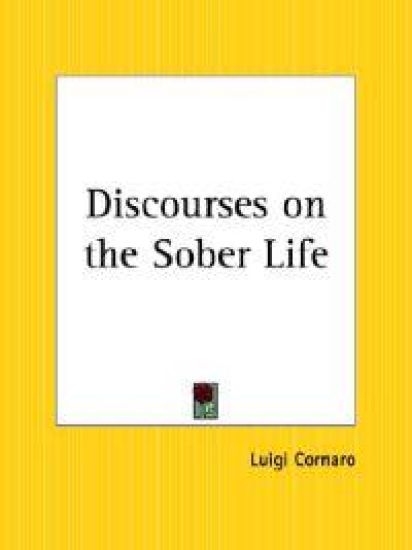 Discourses on the Sober Life