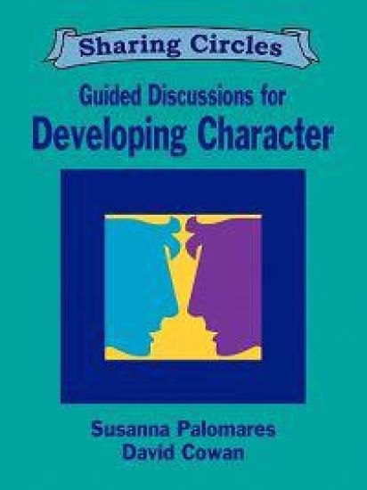 Guided Discussions for Developing Character