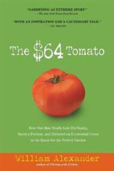 The $64 Tomato – William Alexander, kirjan kansikuva