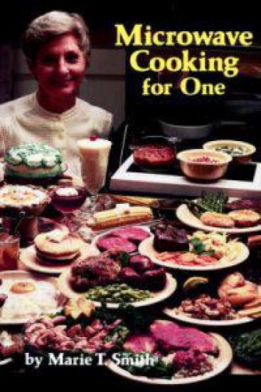 Microwave Cooking for One