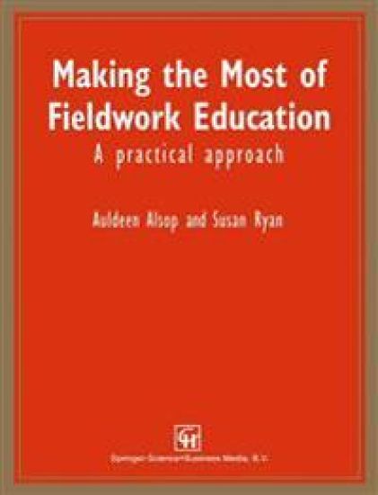Making the Most of Fieldwork Education
