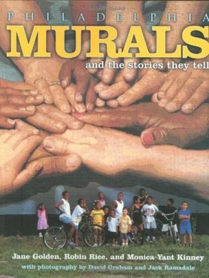 Philadelphia Murals & Stories They Tell