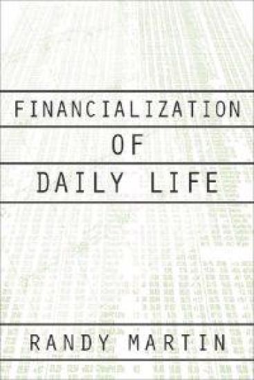 Financialization of Daily Life